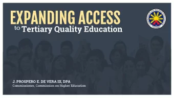 J. PROSPERO E. DE VERA III, DPA  Commissioner, Commission on Higher Education  DISTRIBUT  RIBUTION