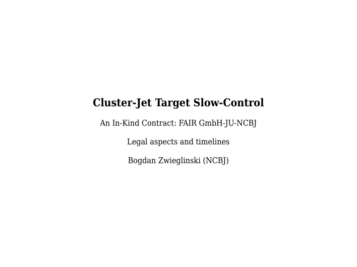 cluster jet target slow control