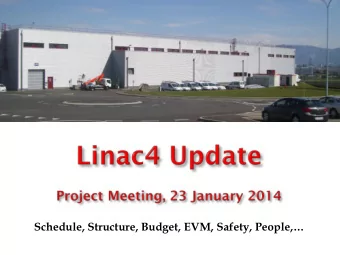 Schedule, Structure, Budget, EVM, Safety, People,  2013 : a memorable year !  First beam