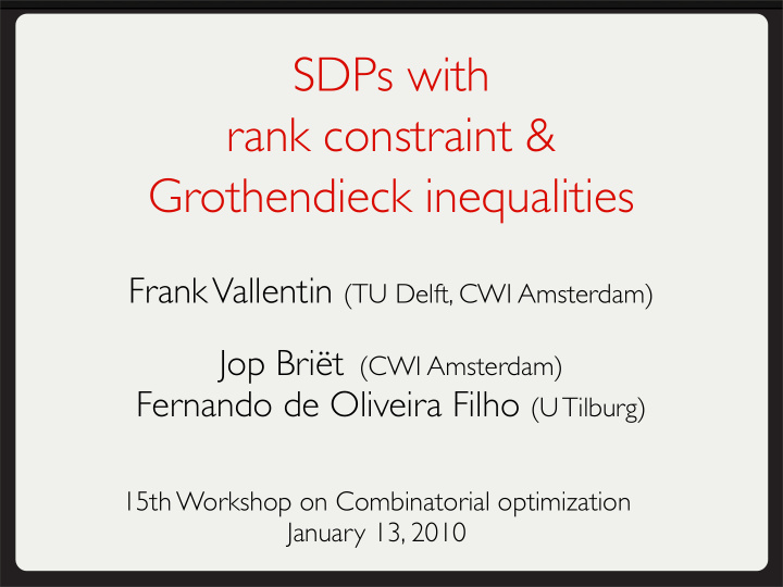 sdps with rank constraint grothendieck inequalities
