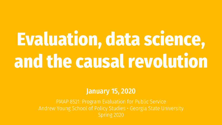 evaluation data science and the causal revolution