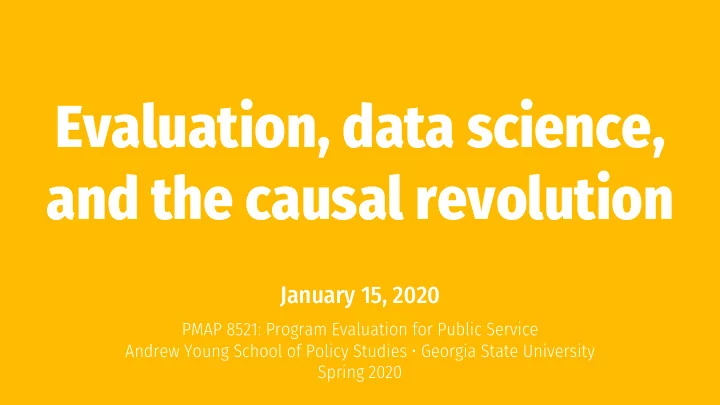 evaluation data science and the causal revolution
