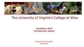 The University of Virginias College at Wise  December 6, 2018  Charlottesville, Virginia  Donna