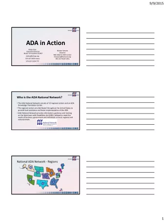 ADA in Action  Misty Dion  Marian Vessels  Executive Director  Director  Roads To Freedom CILNCP