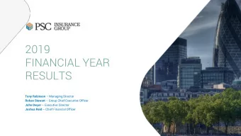 2019  FINANCIAL YEAR  RESULTS Tony Robinson  Managing Director Rohan Stewart  Group Chief