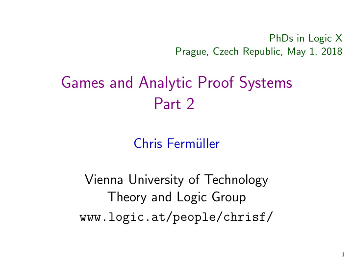 games and analytic proof systems part 2