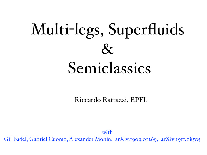 multi legs superfluids semiclassics