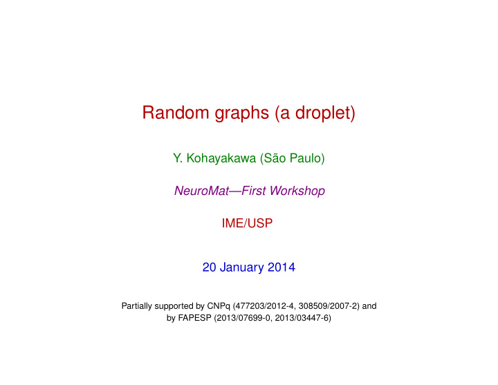 random graphs a droplet