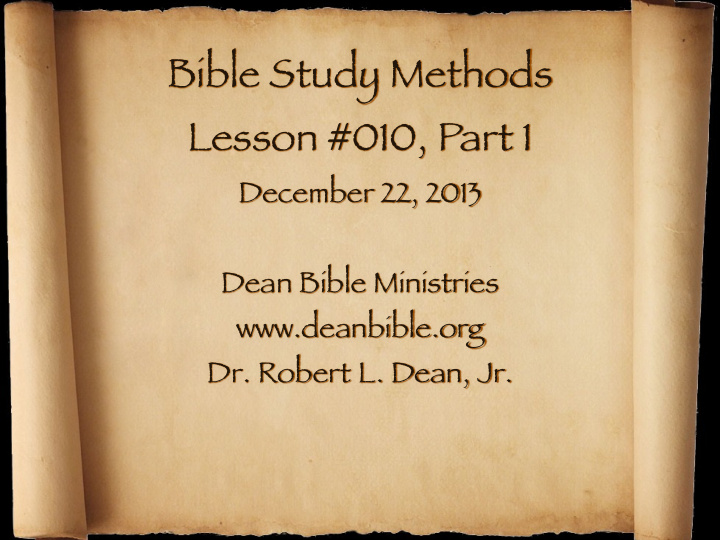 bible study methods lesson 010 part 1