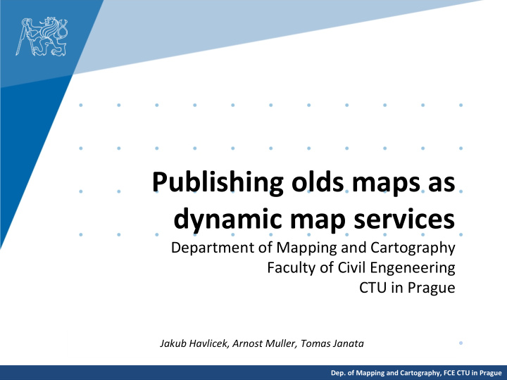 publishing olds maps as dynamic map services department