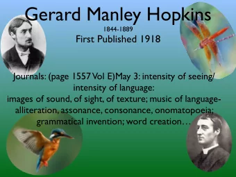 Gerard Manley Hopkins  1844-1889  First Published 1918  Journals: (page 1557  Vol E)May 3: