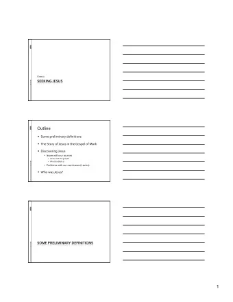 1  Some  Preliminary  Definitions      Gospel    -  literally,