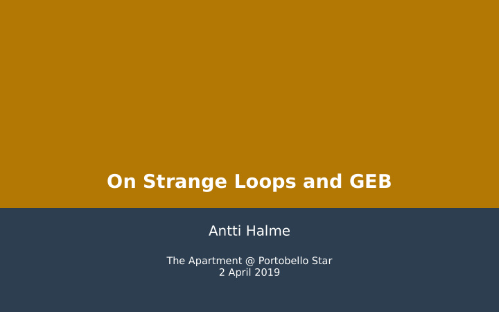 on strange loops and geb