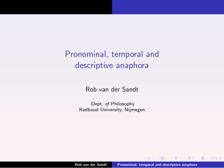 pronominal temporal and descriptive anaphora