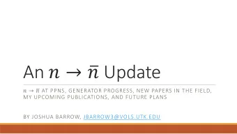 An     Update      AT PPNS, GENERATOR PROGRESS, NEW PAPERS IN THE