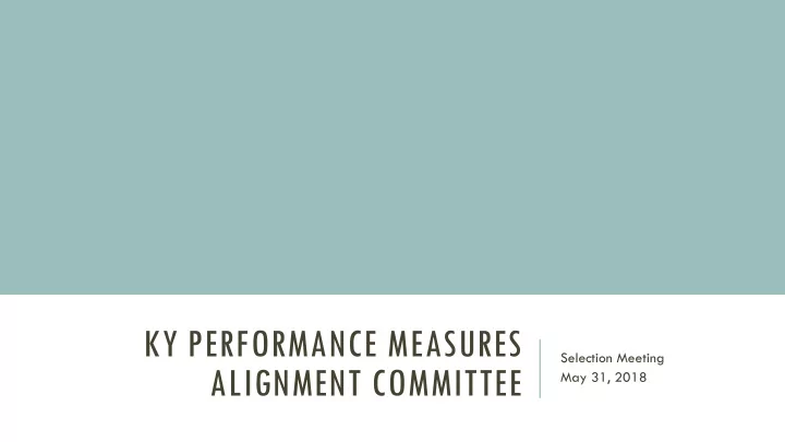 ky performance measures
