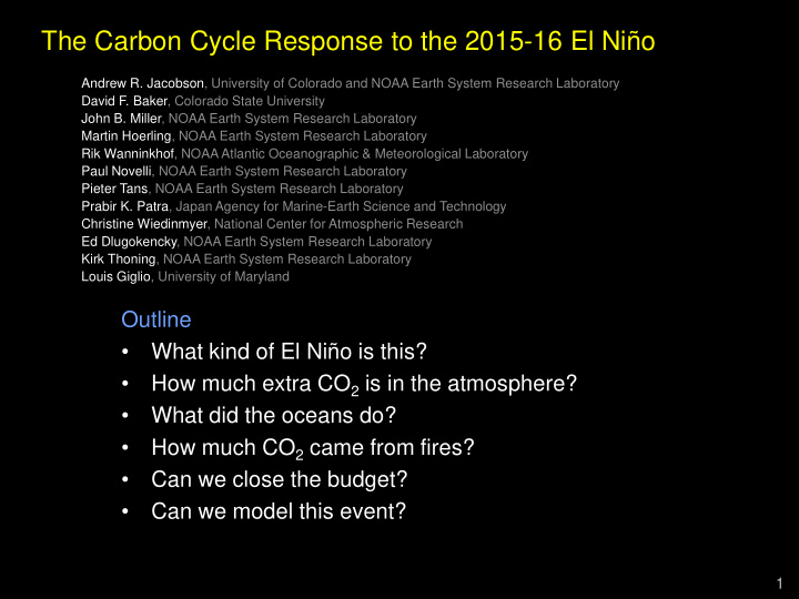 the carbon cycle response to the 2015 16 el ni o