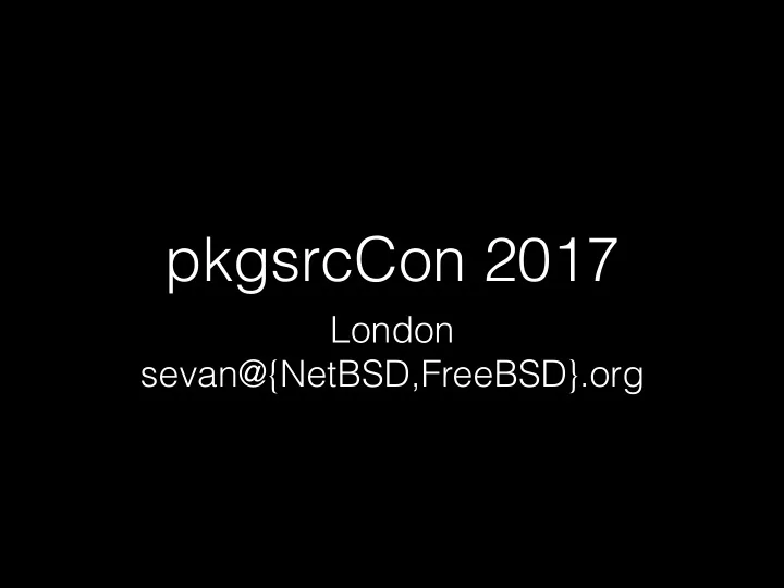 pkgsrccon 2017