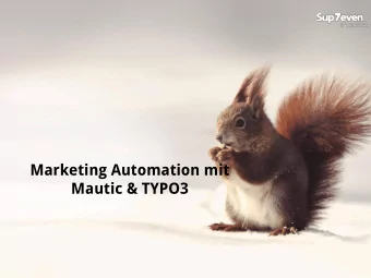 Marketing Automation mit  Mautic &amp; TYPO3  Sup7even Digital  Unser Team  Wir sind ein gutes