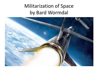 Militarization of Space  by Bard Wormdal  NSA-friends and enemies  NSA secret agrement with Sweden