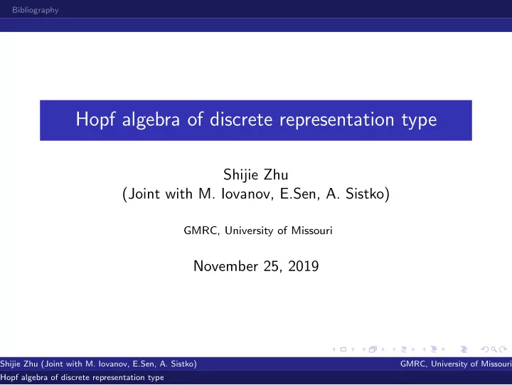 hopf algebra of discrete representation type