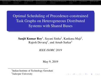 Optimal Scheduling of Precedence-constrained  Task Graphs on Heterogeneous Distributed  Systems