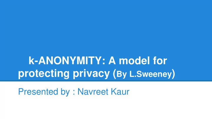 protecting privacy by l sweeney