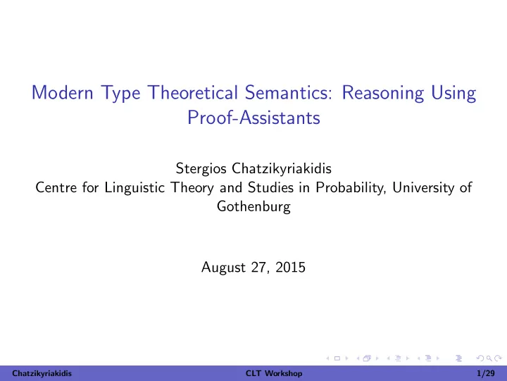 modern type theoretical semantics reasoning using proof