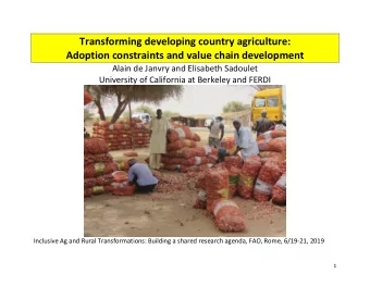 Transforming developing country agriculture:  Adoption constraints and value chain development