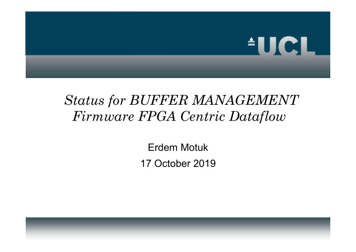 status for buffer management firmware fpga centric