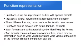 Function representation  Functions in lisp are represented as lists with specific formats