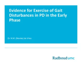 Phase  Dr. N.M. (Nienke) de Vries Inactivity AND Parkinsons disease  Cardiovascular disease