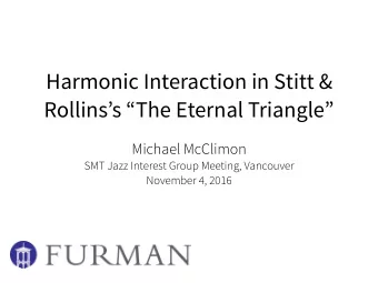 Harmonic Interaction in Stitt &amp;  Rollinss The Eternal Triangle  Michael McClimon  SMT
