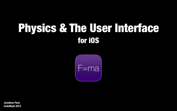 physics the user interface