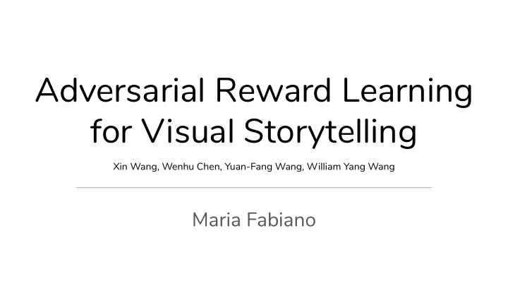adversarial reward learning for visual storytelling