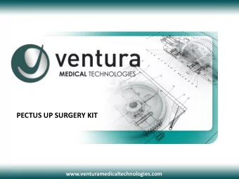 PECTUS UP SURGERY KIT  www.venturamedicaltechnologies.com  INTRODUCTION  Pectus Excavatum  Pectus