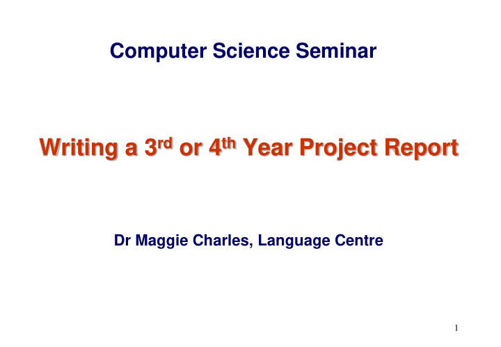 writing a 3 rd or 4 th year project report