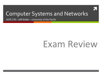 Exam  Review    2    Exam  Overview    Final  Exam     Friday,