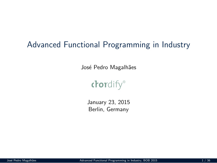 advanced functional programming in industry