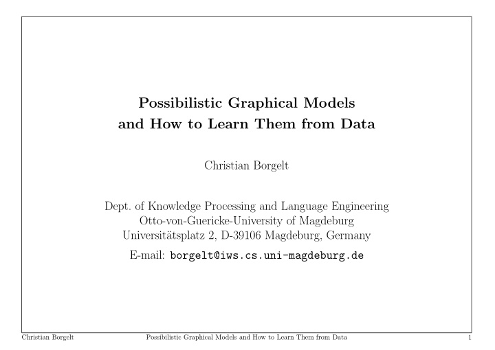 possibilistic graphical models and how to learn them from
