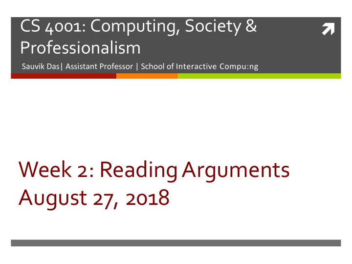 week 2 reading arguments august 27 2018 informal