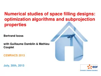 optimization algorithms and subprojection  properties  Bertrand Iooss  with Guillaume Damblin &amp;