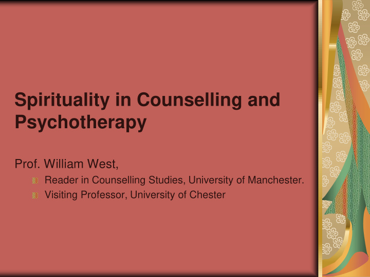spirituality in counselling and psychotherapy prof