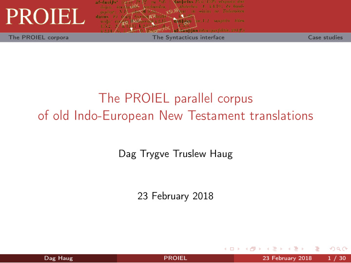 the proiel parallel corpus of old indo european new
