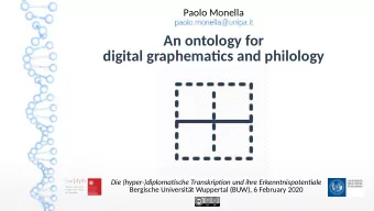 An ontology for  digital graphematjcs and philology  Die (hyper-)diplomatjsche Transkriptjon und