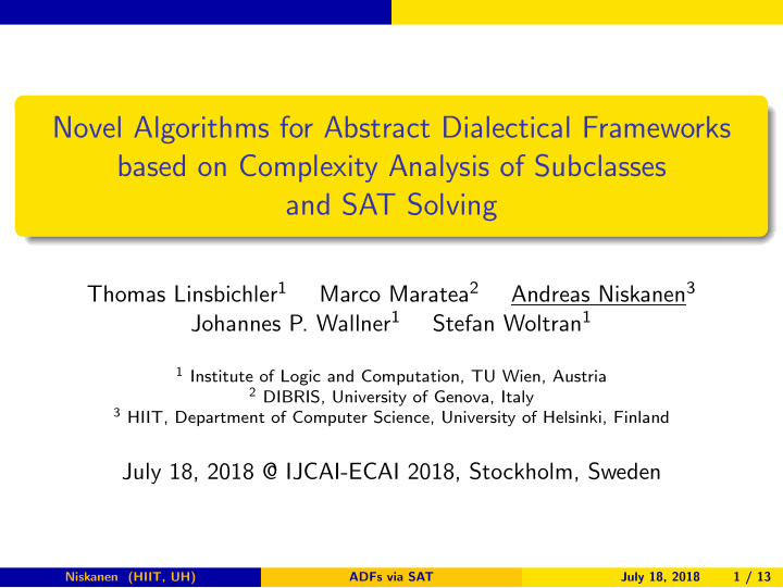 novel algorithms for abstract dialectical frameworks