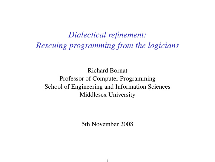 dialectical refinement rescuing programming from the