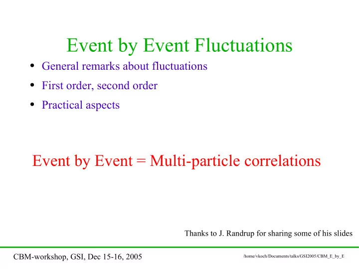 event by event fluctuations