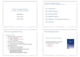 Theory of Computer Science  April 19, 2017  D2. LOOP- and WHILE-Computability  D2.1 Introduction