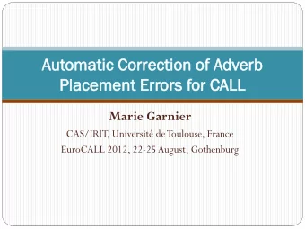 Aut  utom  omat  atic  ic Cor  orrecti  ection  on of  of Adv  dver  erb  Pl  Plac  acem  emen  ent